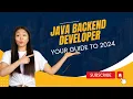 Master Java Backend Development Your Guide to 2024 Everything You Wanted to Know About