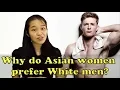 Lagu Why do Asian Women Prefer White Men ?