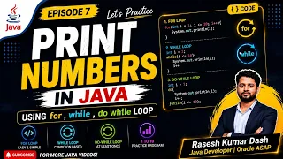 Print Numbers in Java Using All Loops Episode 7
