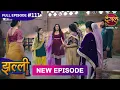Jhallee | Full Episode 111 | 08 Nov 2025 #newepisode Full HD Dangal TV