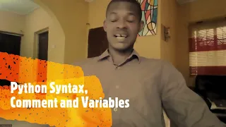 Python Programming - 3 Python Syntax Comments and Variables