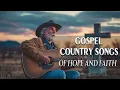Download Lagu Inspiring Gospel Country Music Play List 2025 (Lyric Video) | New Christian Country Songs 2025