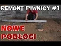 Lagu Nowa podłoga - Remont piwnicy #1