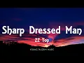 Download Lagu ZZ Top - Sharp Dressed Man (Lyrics)