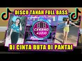 DJ CINTA BUTA DI PANTAI FULL BASS (DISCO TANAH) REMIX VIRAL TIKTOK TERBARU 2023