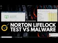 Norton LifeLock 360 Test vs Malware Security Review