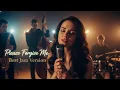 Download Lagu Please Forgive Me • Bryan Adam || Jazz Version MP3