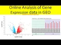 How to Analyze Gene Expression Data Online GEO2R Gene Expression Omnibus