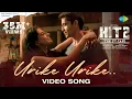 Download Lagu Urike Urike - Video Song | HIT 2 | Adivi Sesh | Meenakshi | MM Sreelekha | Sid Sriram