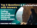 CODING-DECODING Deciphering Message word codes Q Awith explanation
