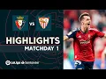 Highlights CA Osasuna vs Sevilla FC 2-1