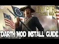 Installing Darth mod for Empire Total War Easy How to guide