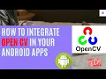 How to integrate OpenCV in Android Studio OpenCV Configuration