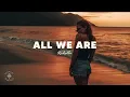 Download Lagu Richello - All We Are