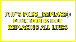 PHP s preg - replace function is not replacing all lines