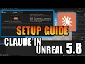 How To Use Claude Code Inside Unreal Engine 5 8