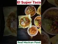 EL SUPER TACO