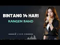 Lagu BINTANG 14 HARI _ KANGEN BAND _ By AL COVER