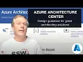 Azure Architecture Center by Microsoft Regional Director Adam Cogan