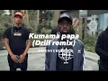 Lagu Kumama Papa (official drill remix) prod by odyssybeatz #drill #kumamapapa #drill odyssy #gospel