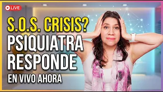 CRISIS DE ANSIEDAD ¿Que hacer? PSIQUIATRA explica EN VIVO
