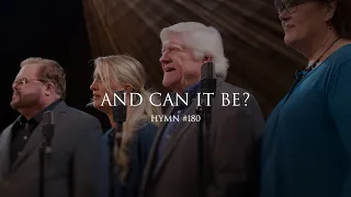 and can it be hymn 180