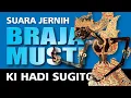 Download Lagu WAYANG KULIT DALANG KI HADI SUGITO: AJI BRAJAMUSTI | TUTUG | SUARA JERNIH | SERU LUCU GAYENG
