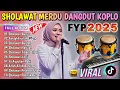 Download Lagu SHOLAWAT NABI MERDU VERSI KOPLO FULL ALBUM TERBARU 2025 (SHOLAWAT JIBRIL) DANGDUT KOPLO TERBARU 2025