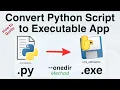 How to Convert Python Script to Executable Application onedir Method