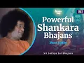 1917 - Powerful Shankara Bhajans | Sri Sathya Sai Bhajans