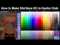 Download Lagu Gachas After Luni Removed Skin Features in Gacha Club To be safe: