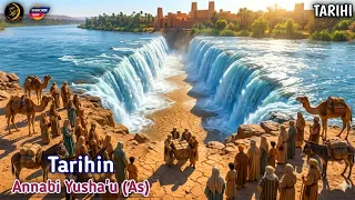 tarihin annabi yushau as tsaga kogi hausa story history tarihi