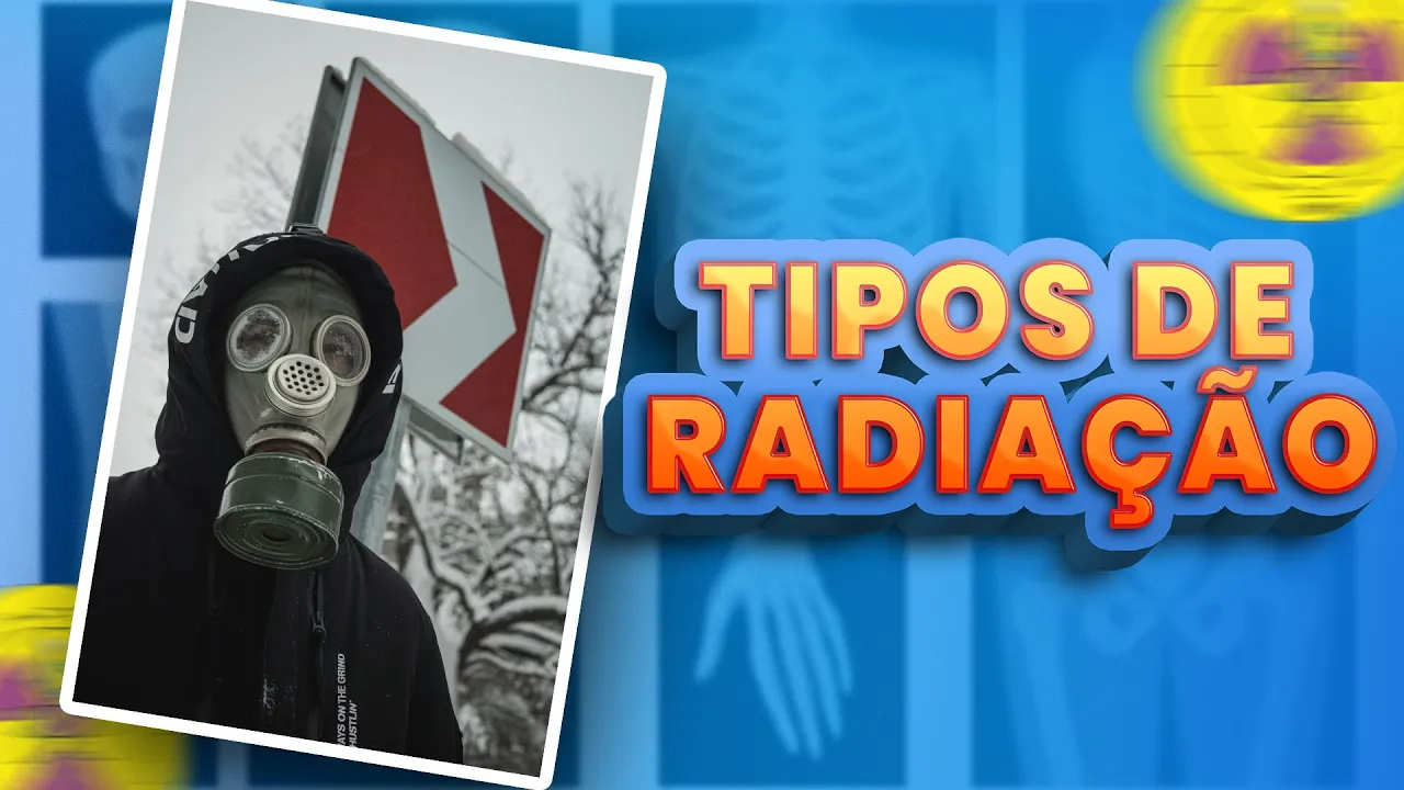 TIPOS DE RADIAÇÕES E FORMAÇÃO DA IMAGEM