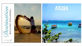 Destination Sailing Channel Aruba. Sailing Ocean Fox Ep 04
