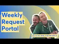 Weekly Request Portal Livestream July 26