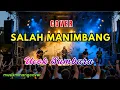 Download Lagu SALAH MANIMBANG - UCOK SUMBARA (COVER VERSION)  MP3