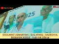 Download Lagu SHOLAWAT ASNAWIYAH - GUS APANG - HADROH AL MUBAROK KUDUS - Fatih Hdi Official