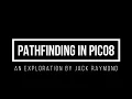 Pathfinding In Pico-8