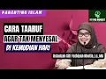 Lagu Taaruf yang Benar...Agar Tak Menyesal Setelah Menikah | Ustadzah Siti Fathiyah.