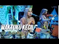 Download Lagu WAKTUKU KECIL (Solawat) - HJ MUTIK NIDA LIVE PUCUNG BANTUL