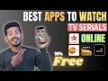 Best Apps to watch Indian TV Shows Online in 2025 Best TV Serial Apps