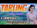 Download Lagu TARLING PALING MERDU ‼️ 1JAM FULL__ TARLING CIREBONAN PALING POPULER PALING MERDU