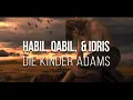 Download Lagu 04 - Qabil, Habil, Sheeth, Idris | Der erste Mord