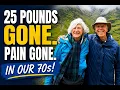 We Lost 25 Pounds in Our 70s And My Chronic Pain Disappeared