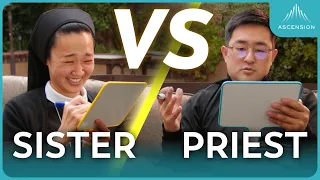 priest vs sister who knows the faith better