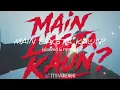 MAIN LAGTA KAUN? [WITH VIDEO] (slowed & reverb) #legacy #boat #prathamesh ‎⁨@TechnoGamerzOfficial⁩  