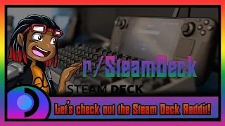 Let s Check Out The Steam Deck Reddit