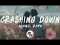 Download Lagu Hoang \u0026 raph - Crashing Down (Lyrics)