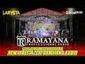 Download Lagu RAMAYANA AUDIO FULL ALBUM NEW LARYSTA LIVE BANGKALAN MADURA