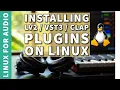 Installing LV2 VST3 CLAP Plugins on Linux OS The Basics